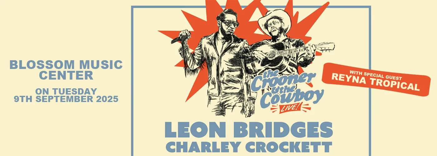Leon Bridges &amp; Charley Crockett